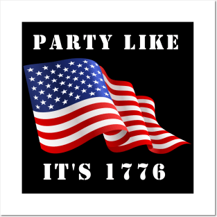 Party Like It's 1776 Posters and Art